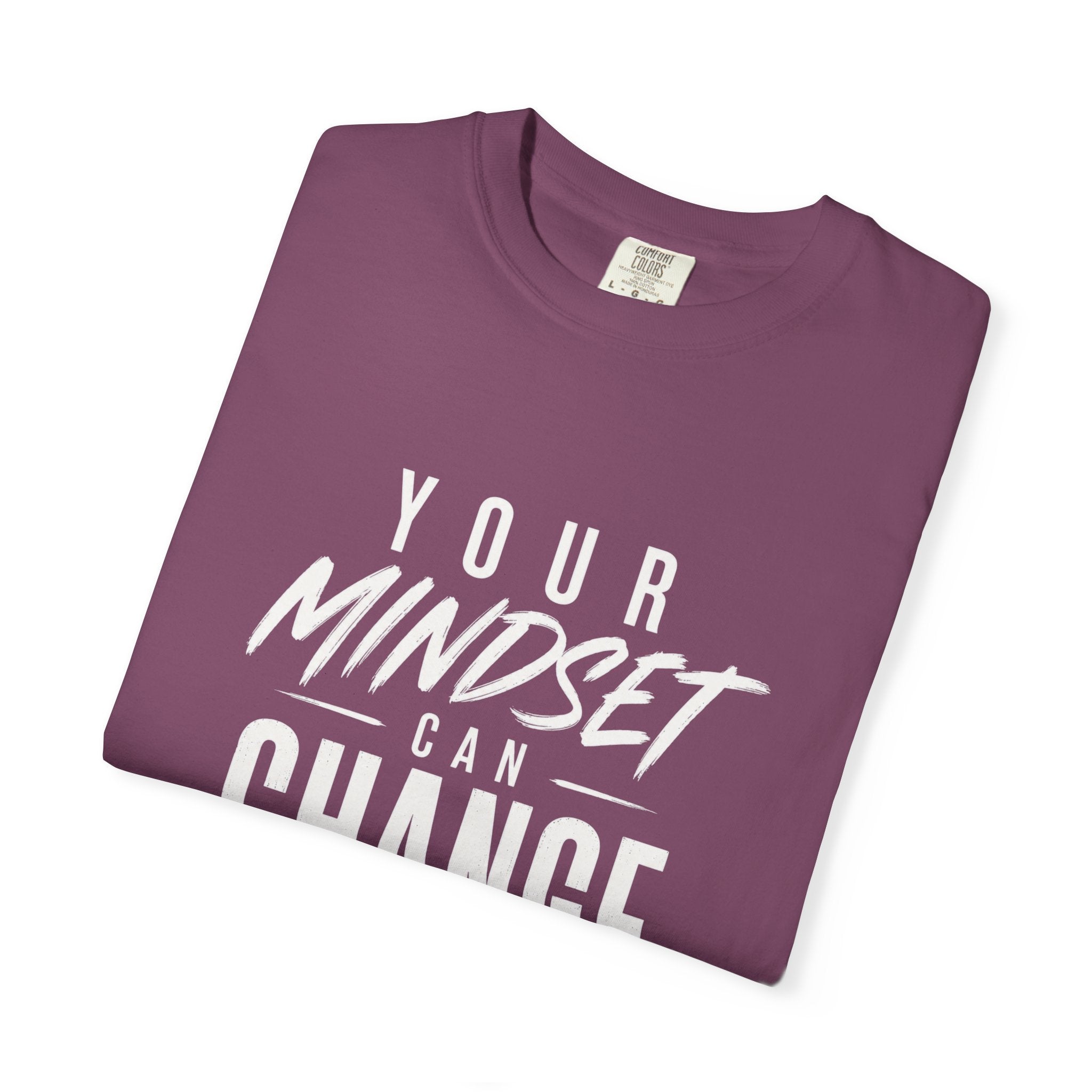 Mindset Can Change Everything T-Shirt — Motivational Graphic Tee