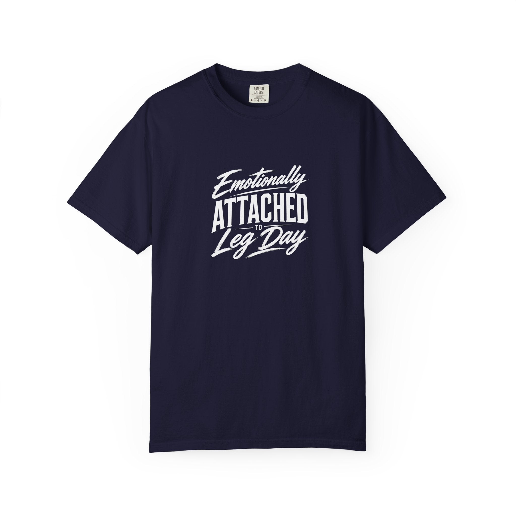 Emotionally Attached Leg Day Gym Tee