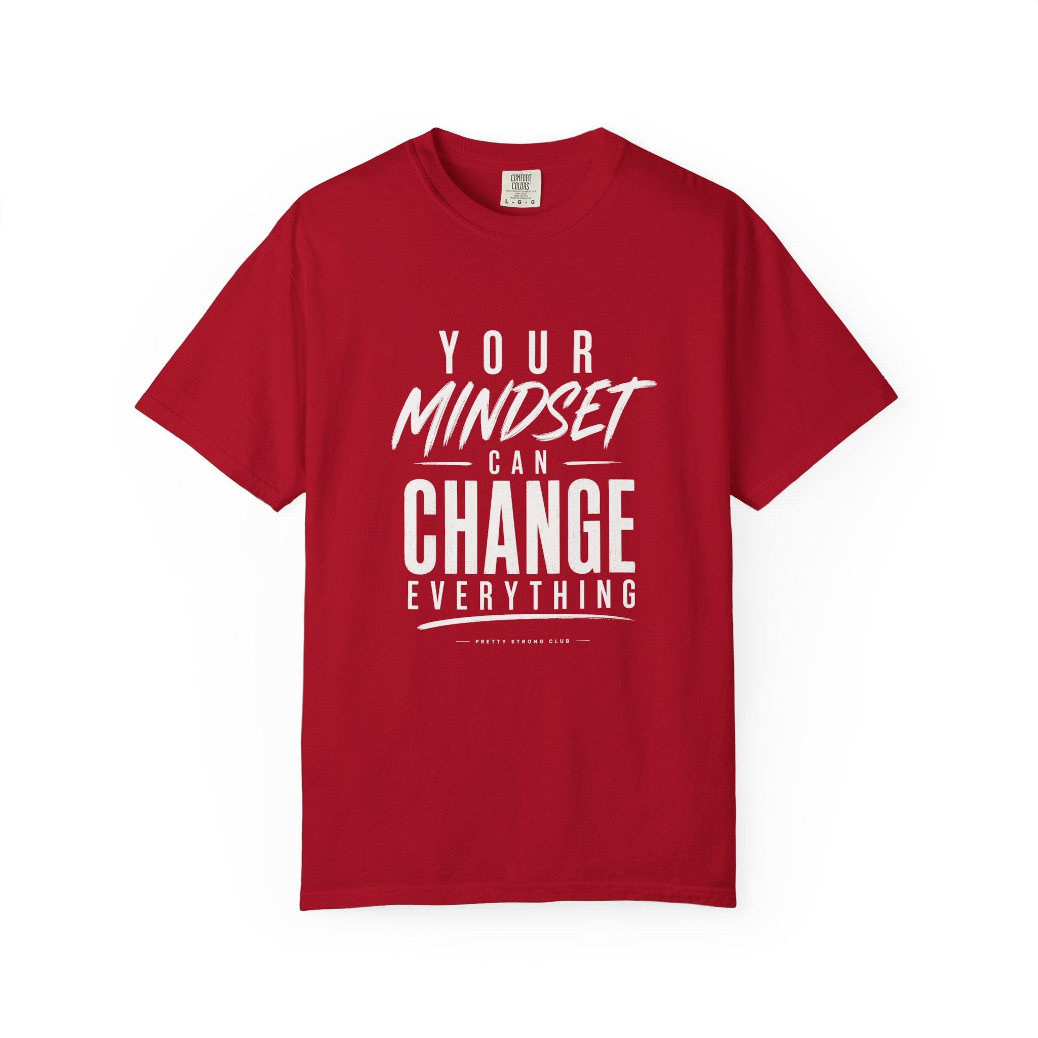 Mindset Can Change Everything T-Shirt — Motivational Graphic Tee