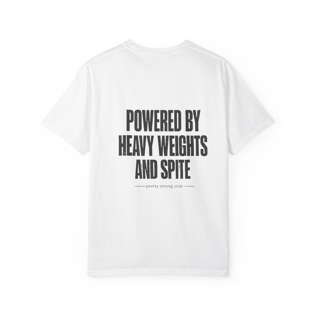 Graphic T-Shirt — "Powered by Heavy Weights and Spite" Workout Tee