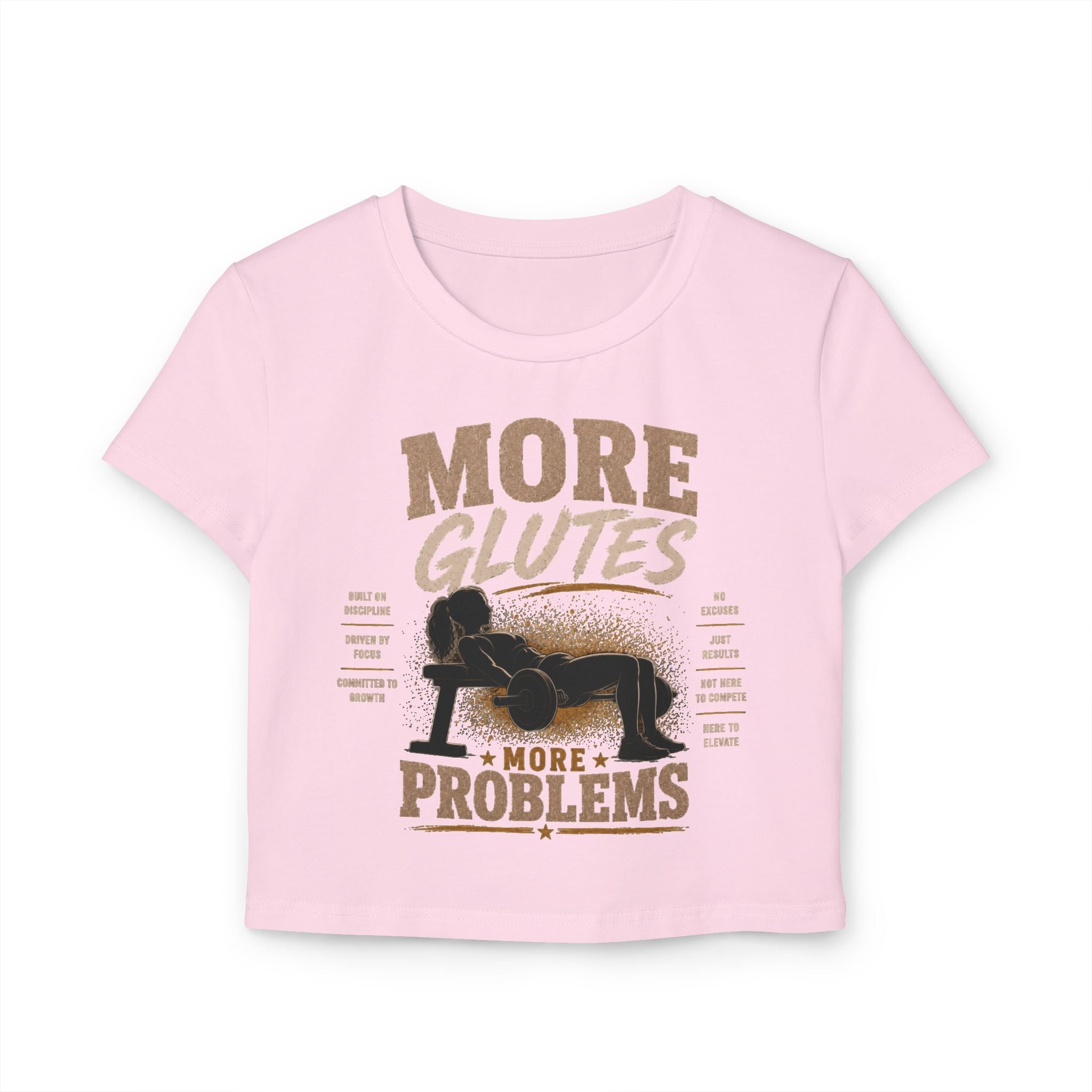 More Glutes, More Problems Women’s Crop Tee — Funny Fitness Workout Shirt