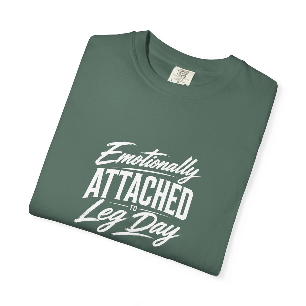 Emotionally Attached Leg Day Gym Tee