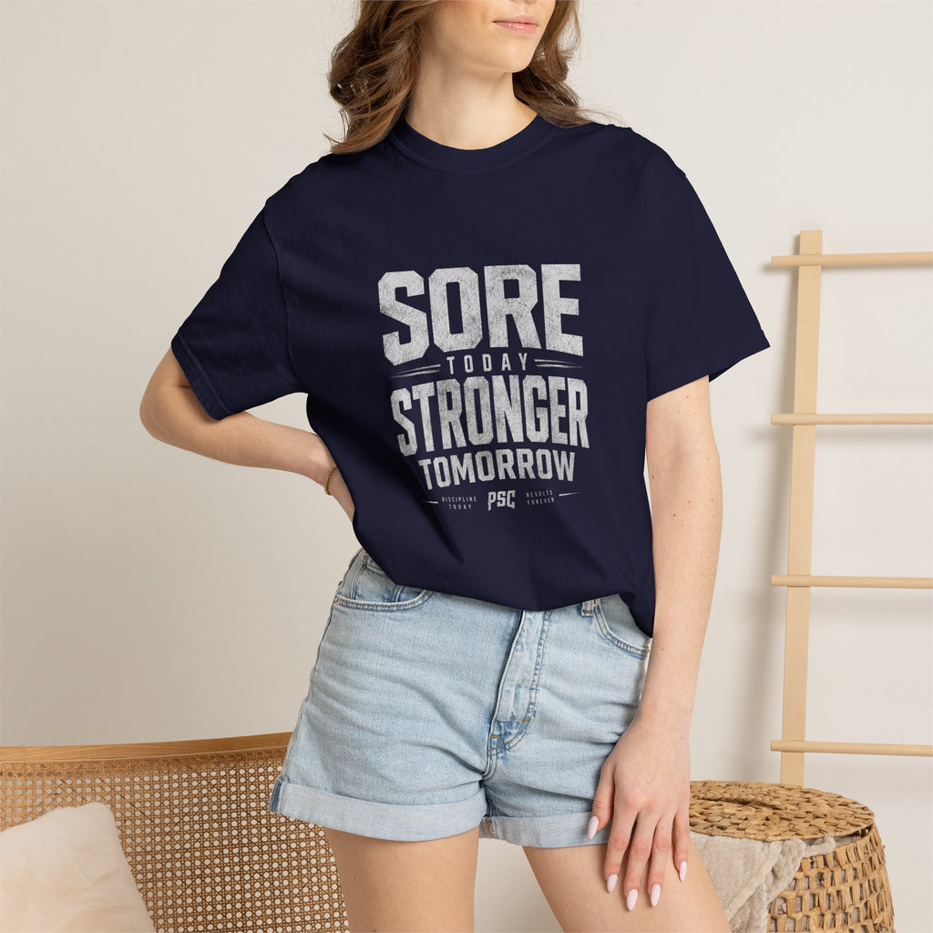 Sore Today Stronger Tomorrow T-Shirt — Motivational Fitness Tee