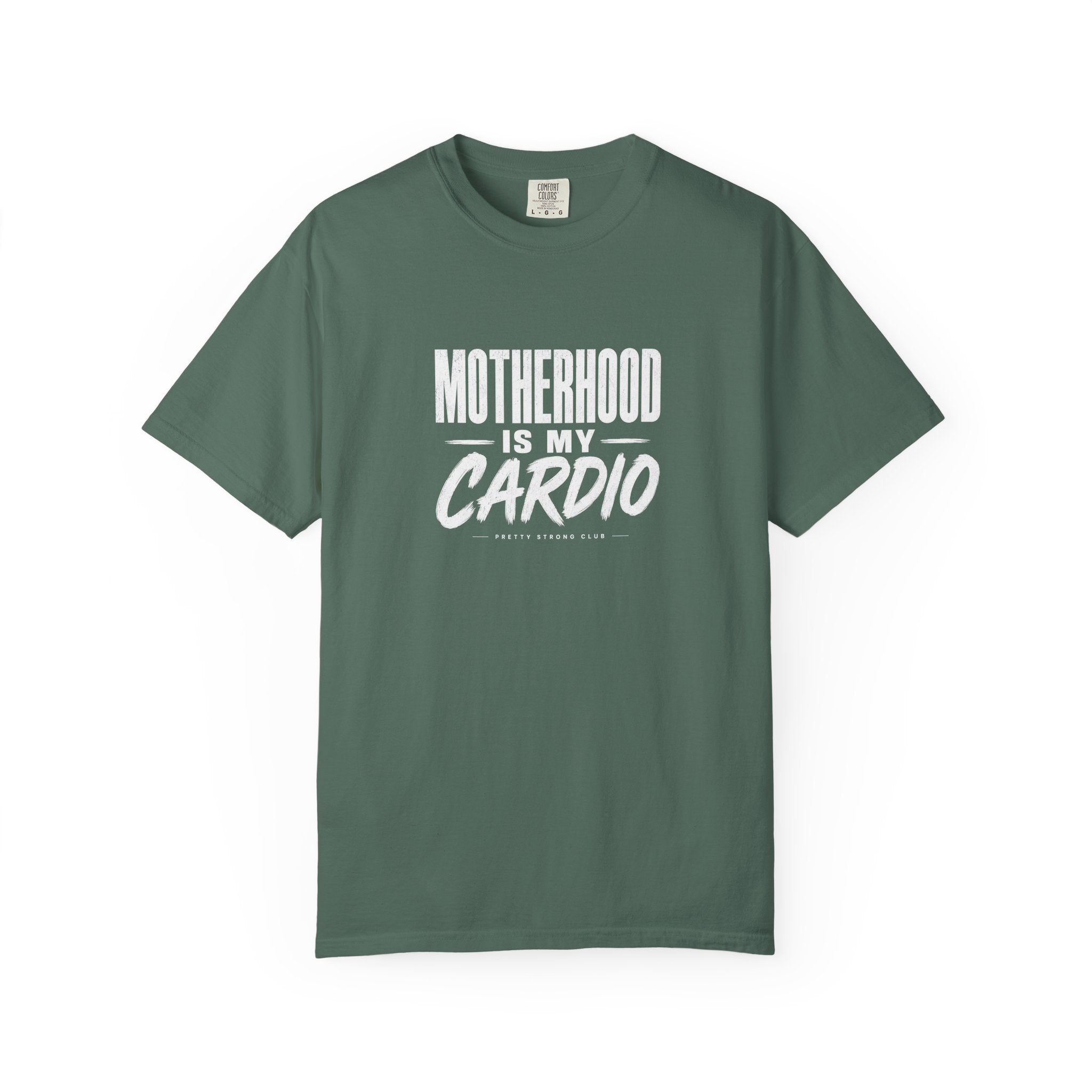 Motherhood Is My Cardio T-Shirt — Funny Mom Gift, Fitness Mom Tee