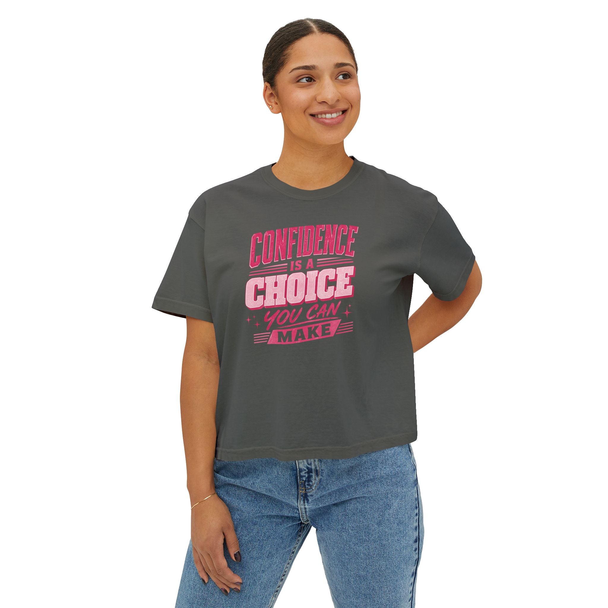 Confidence Is a Choice Women’s Boxy Tee — Empowering Pink Graphic Shirt