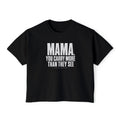 Mama You Carry More Than They See Boxy Tee — Casual Mother's Day T‑Shirt