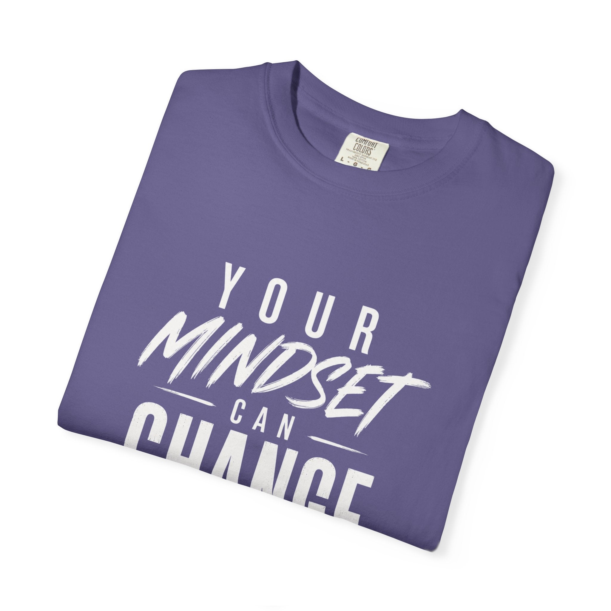 Mindset Can Change Everything T-Shirt — Motivational Graphic Tee