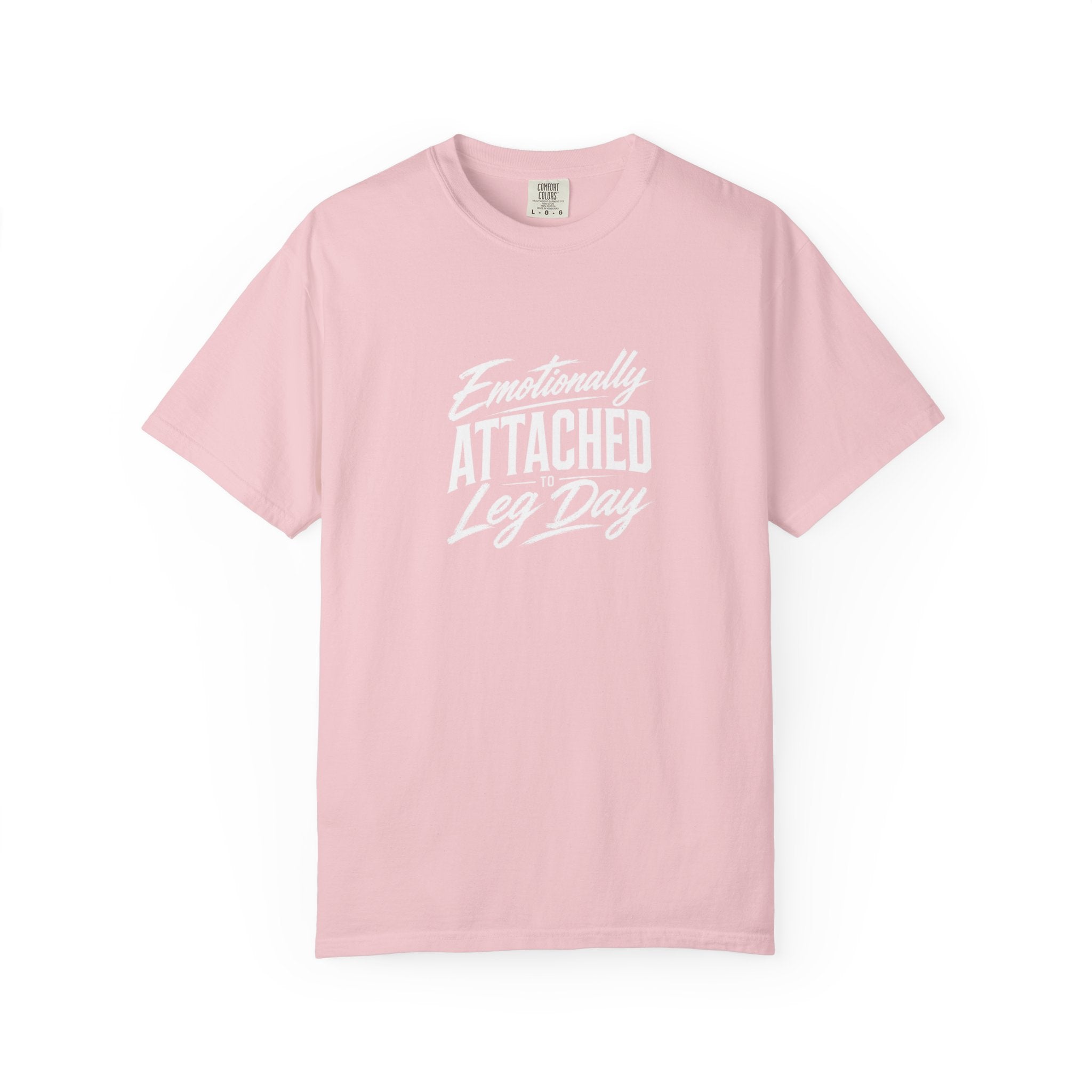Emotionally Attached Leg Day Gym Tee