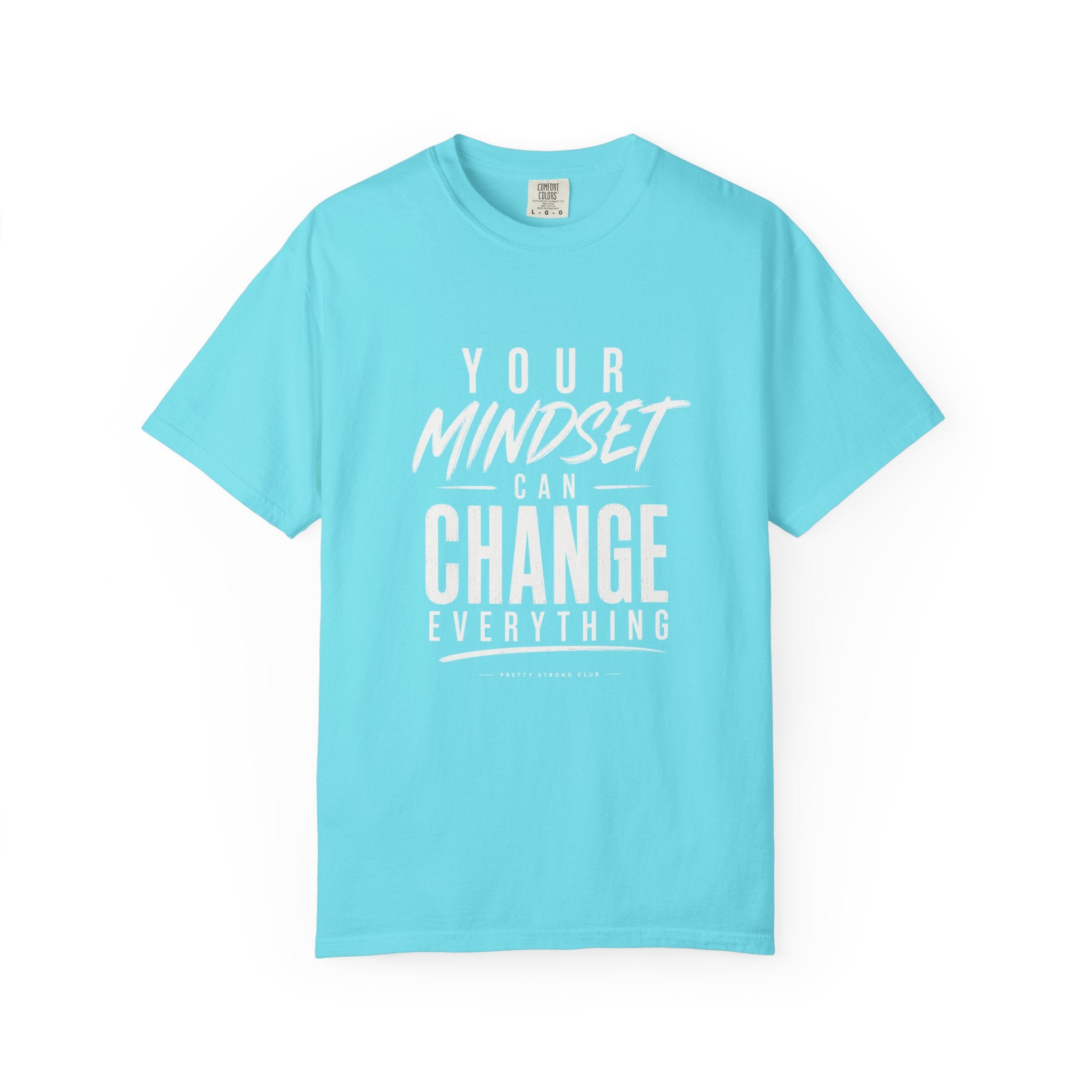 Mindset Can Change Everything T-Shirt — Motivational Graphic Tee