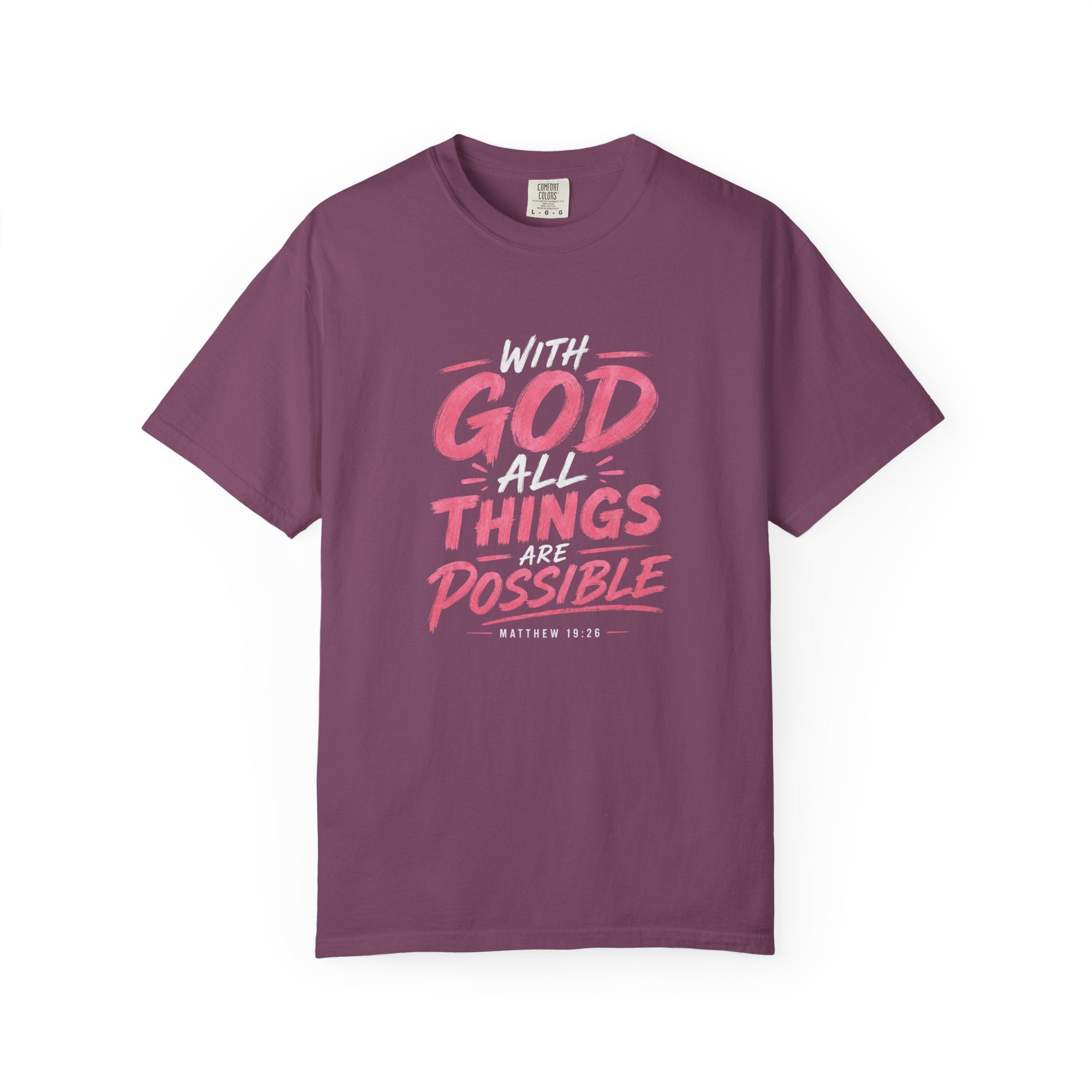 T-Shirt — "With God All Things Possible" Inspirational Christian Tee