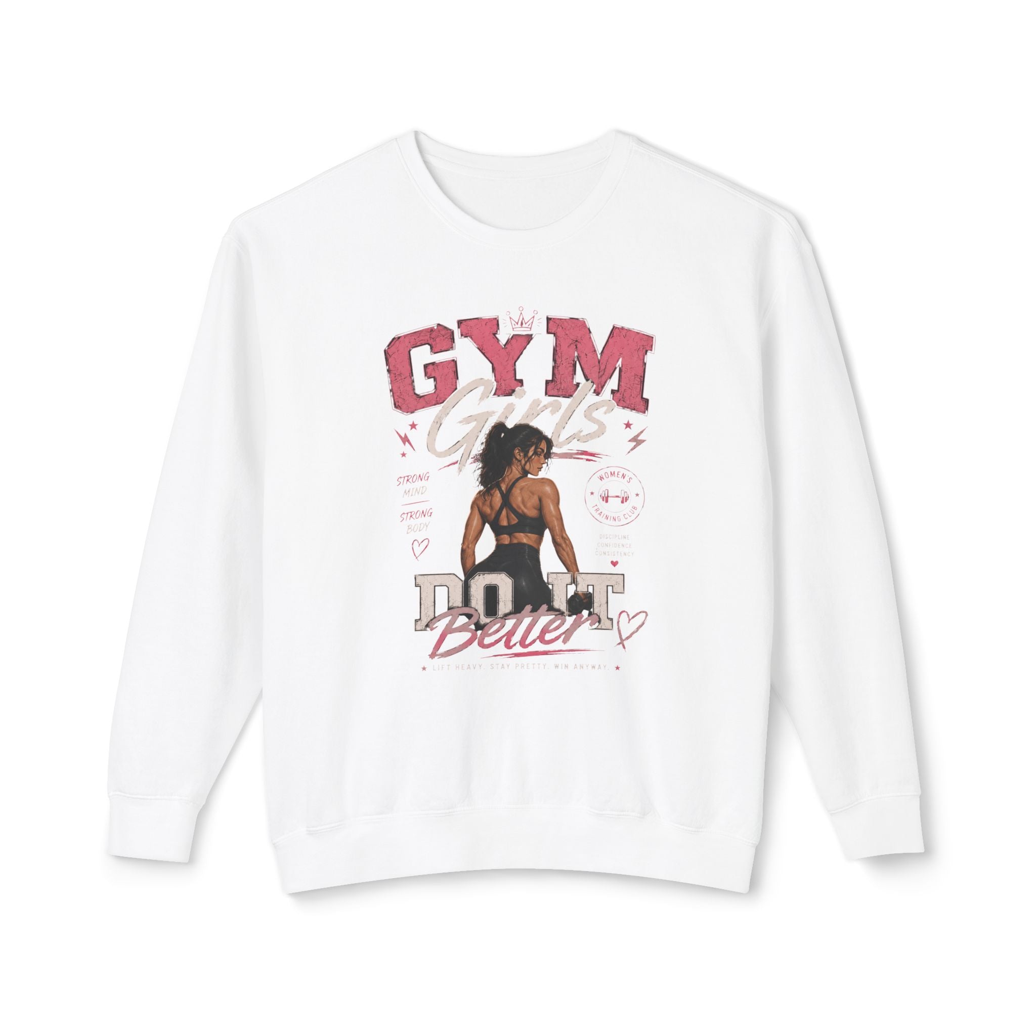 Gym Girl Better Crewneck Sweatshirt – Motivational Fitness Pullover