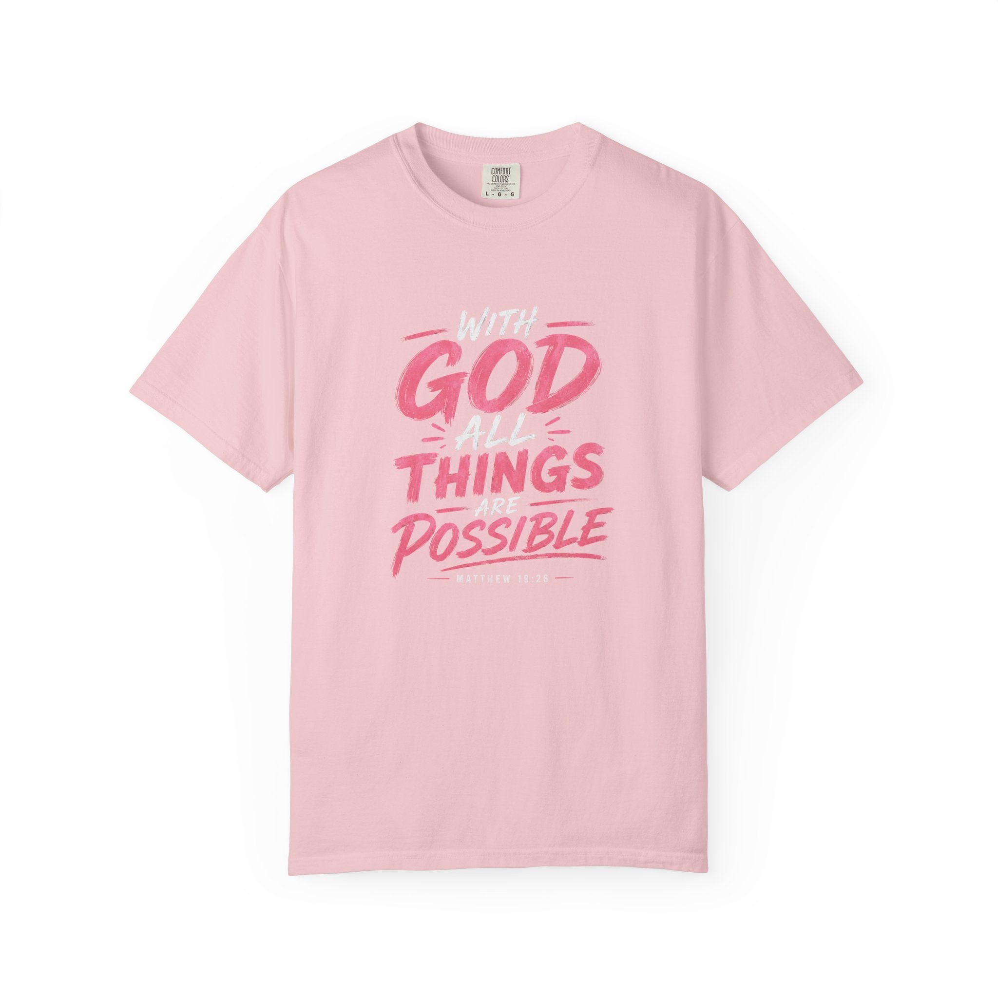 T-Shirt — "With God All Things Possible" Inspirational Christian Tee