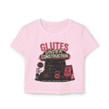 Glutes Under Construction Baby Tee — Women’s Fitness Crop Top