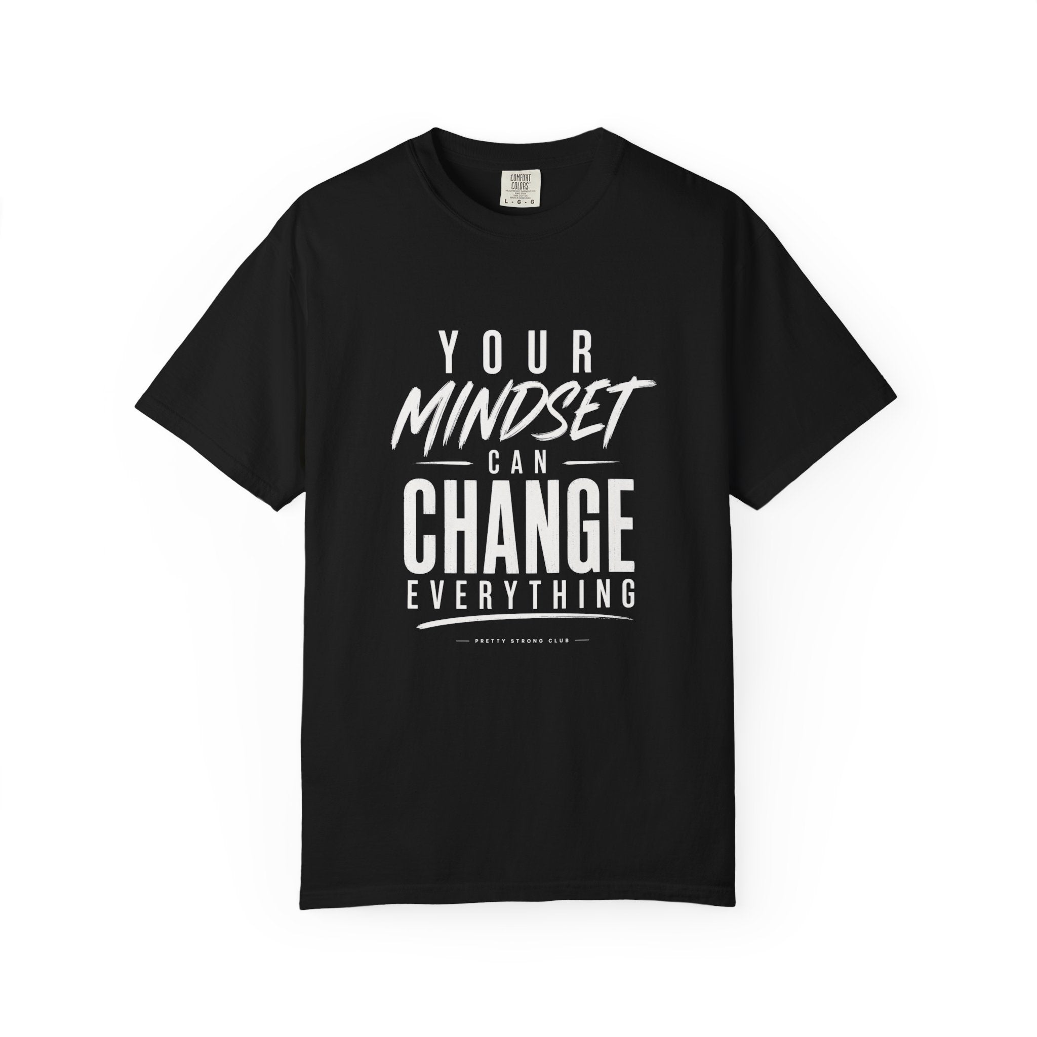 Mindset Can Change Everything T-Shirt — Motivational Graphic Tee
