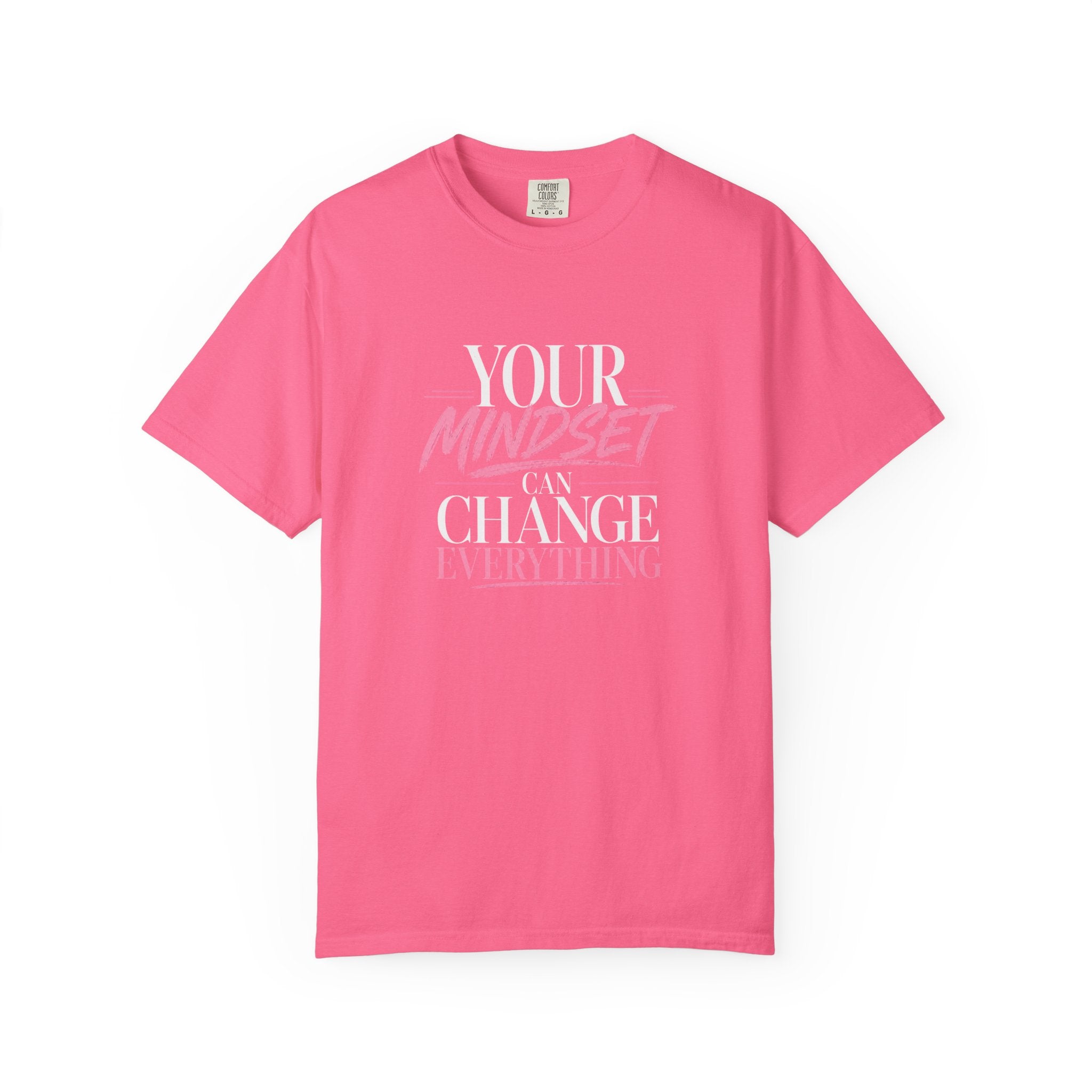 Mindset Is Everything T-Shirt