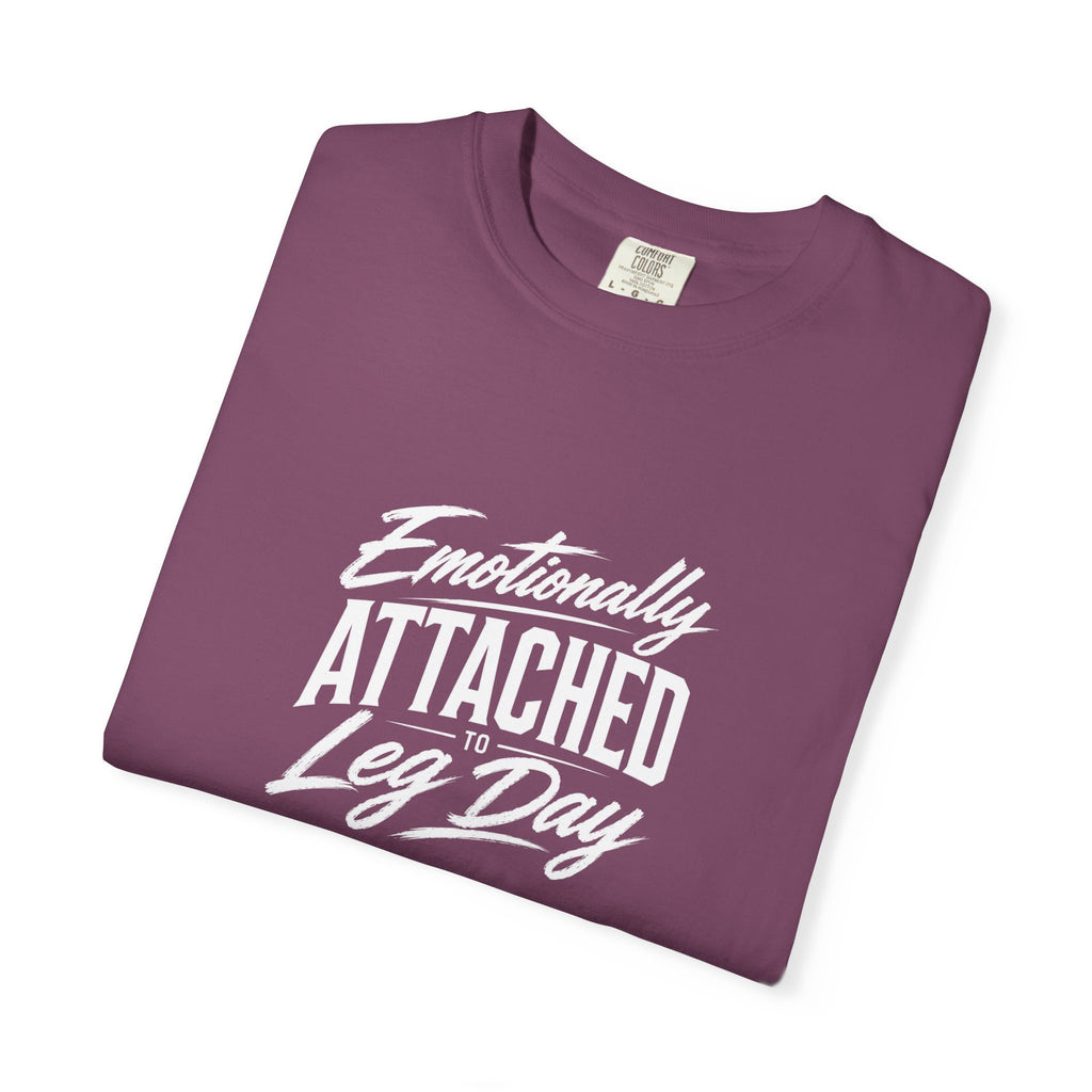 Emotionally Attached Leg Day Gym Tee