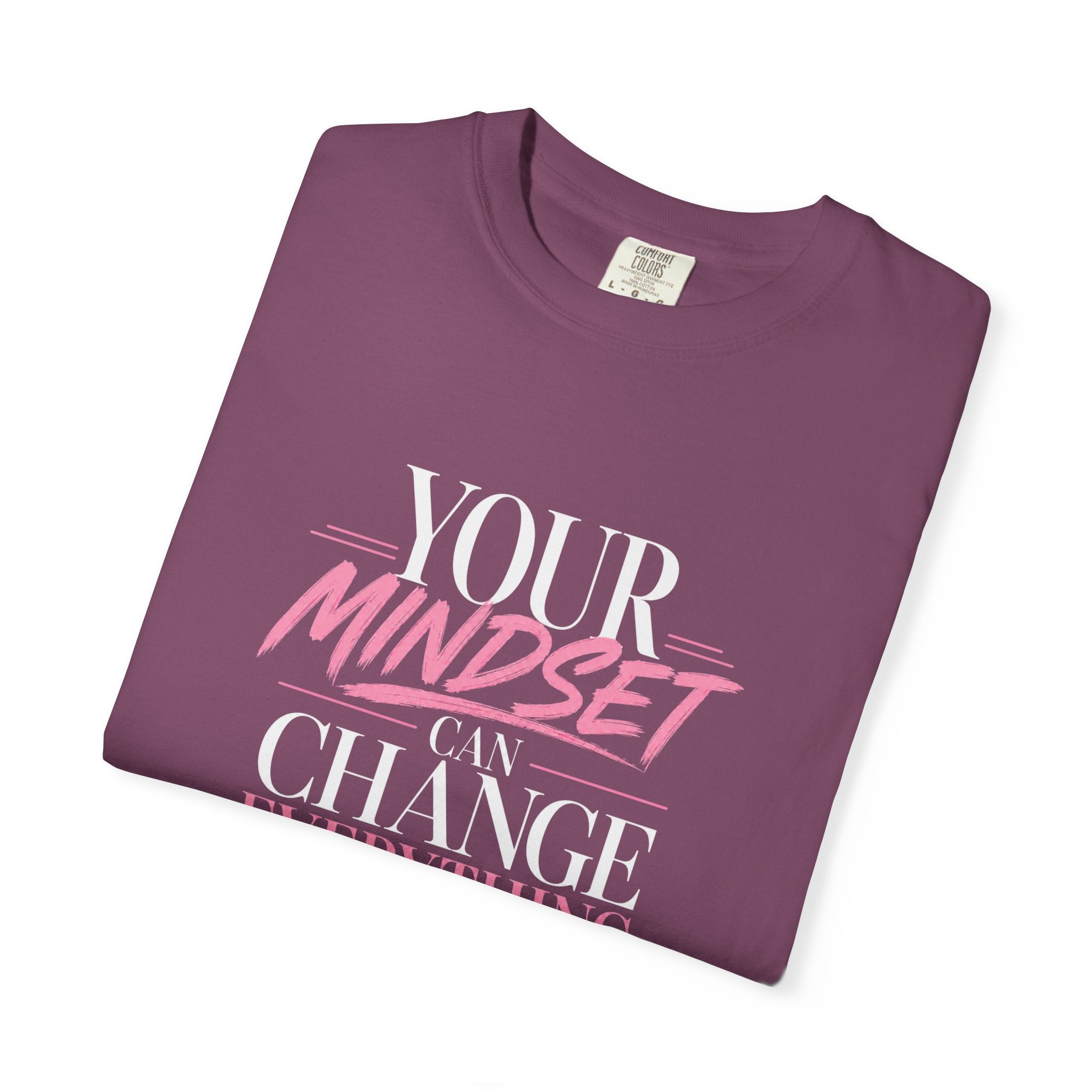 Mindset Is Everything T-Shirt