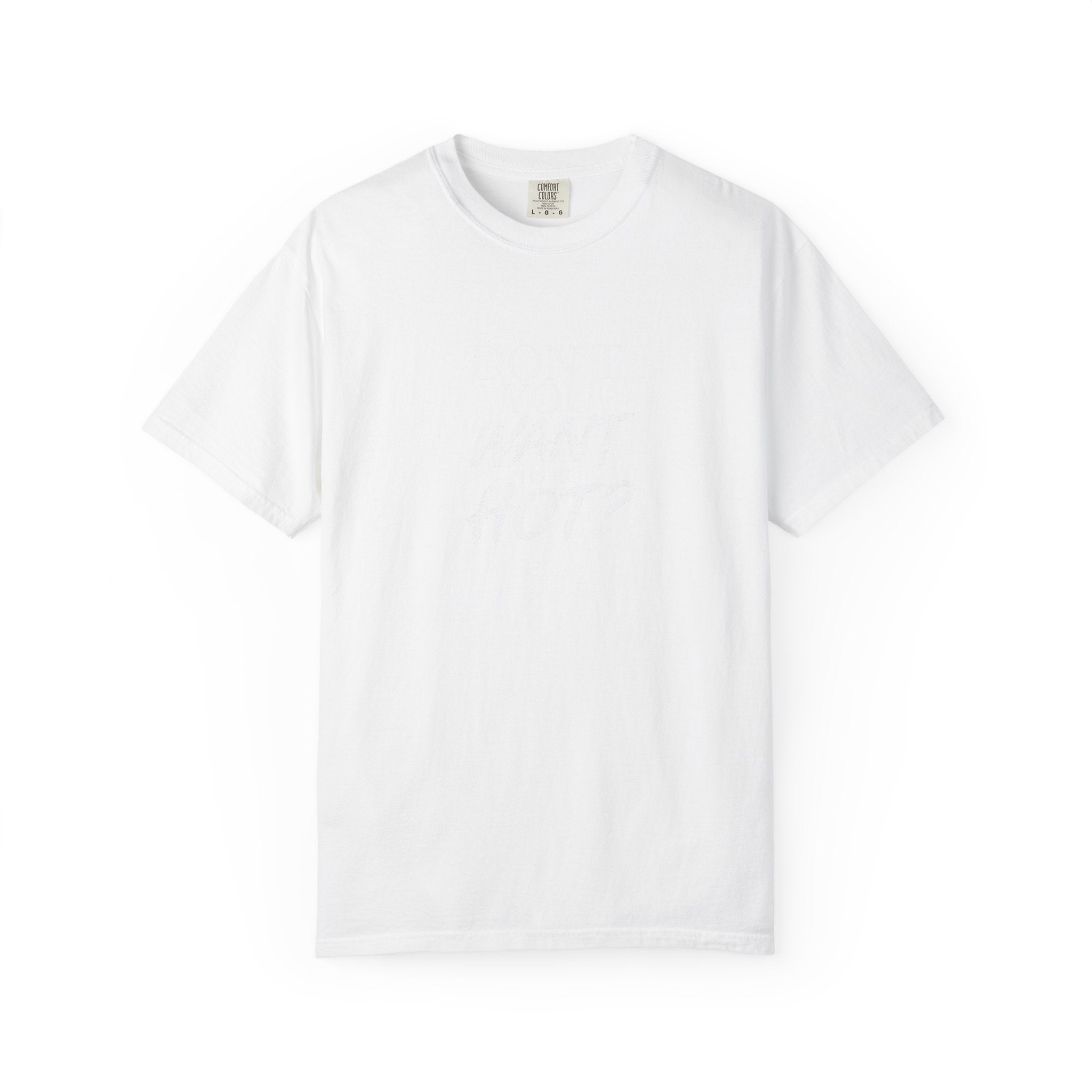 Don't You Want To Be Hot? — Classic Unisex Crew Tee