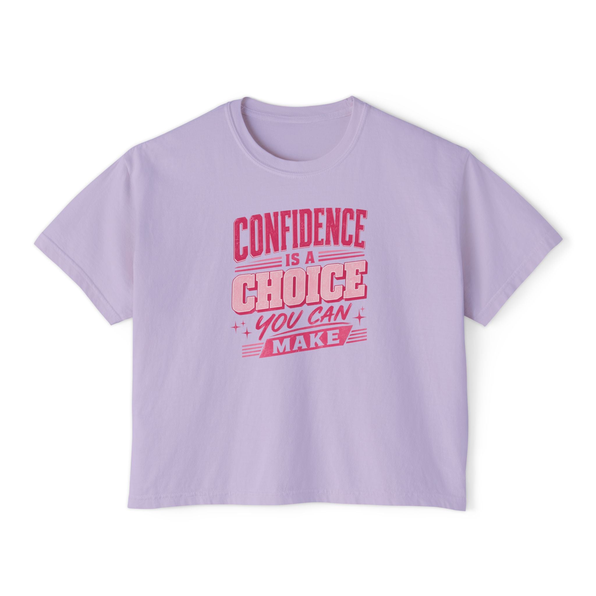 Confidence Is a Choice Women’s Boxy Tee — Empowering Pink Graphic Shirt