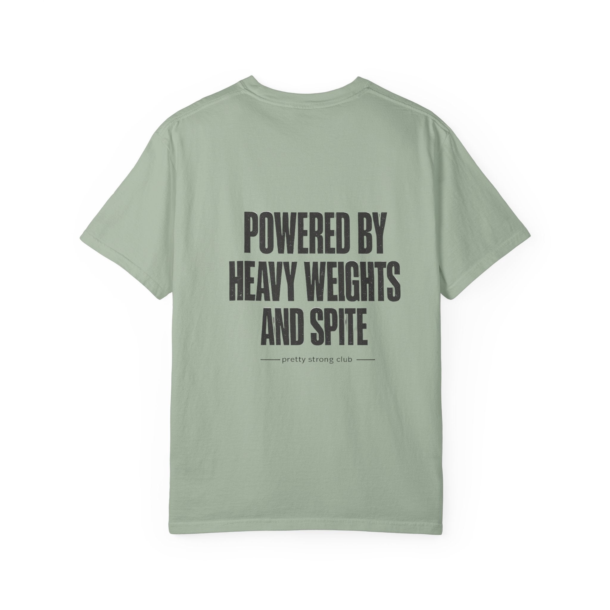 Graphic T-Shirt — "Powered by Heavy Weights and Spite" Workout Tee