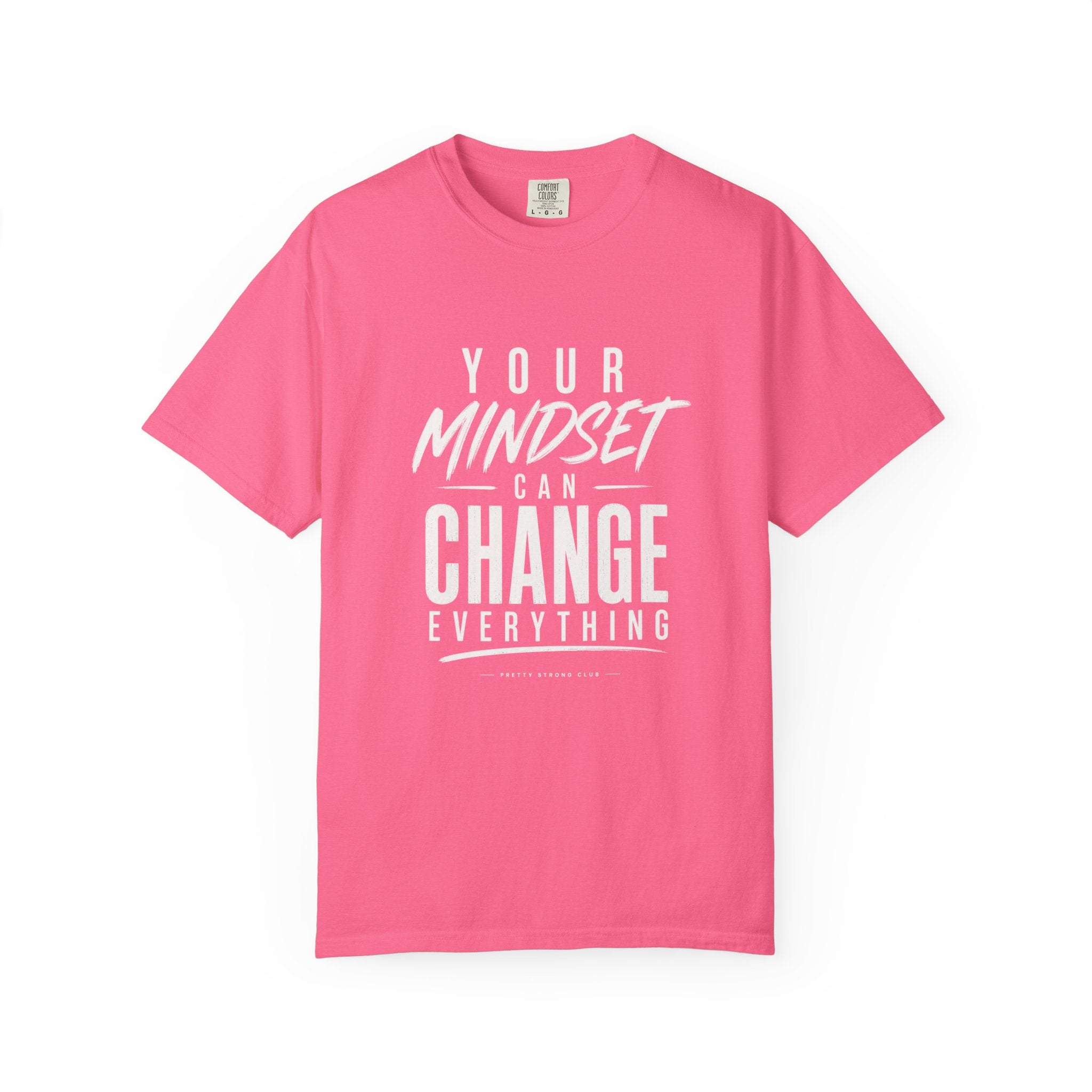 Mindset Can Change Everything T-Shirt — Motivational Graphic Tee