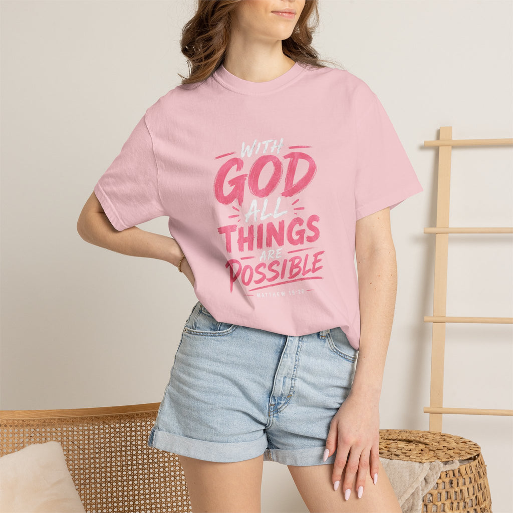 T-Shirt — "With God All Things Possible" Inspirational Christian Tee